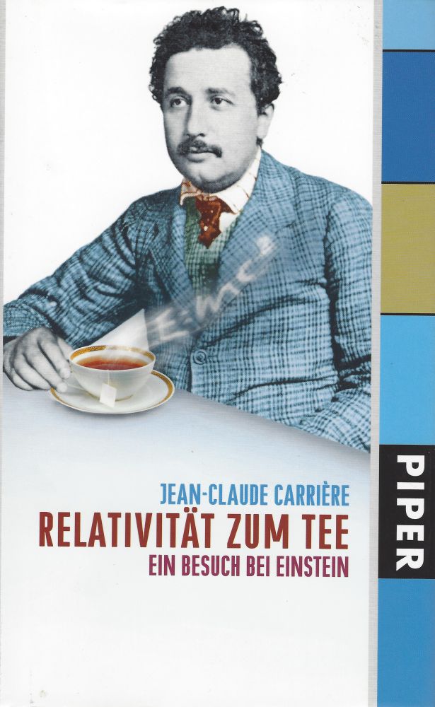 Jean-Claude Carrière: Relativität zum Tee