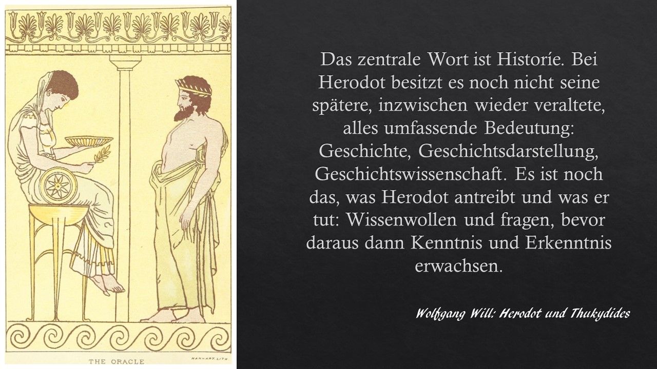 Zettelkasten Wolfgang Will über die Bedeutung und die Definition von Historie bei Herodot