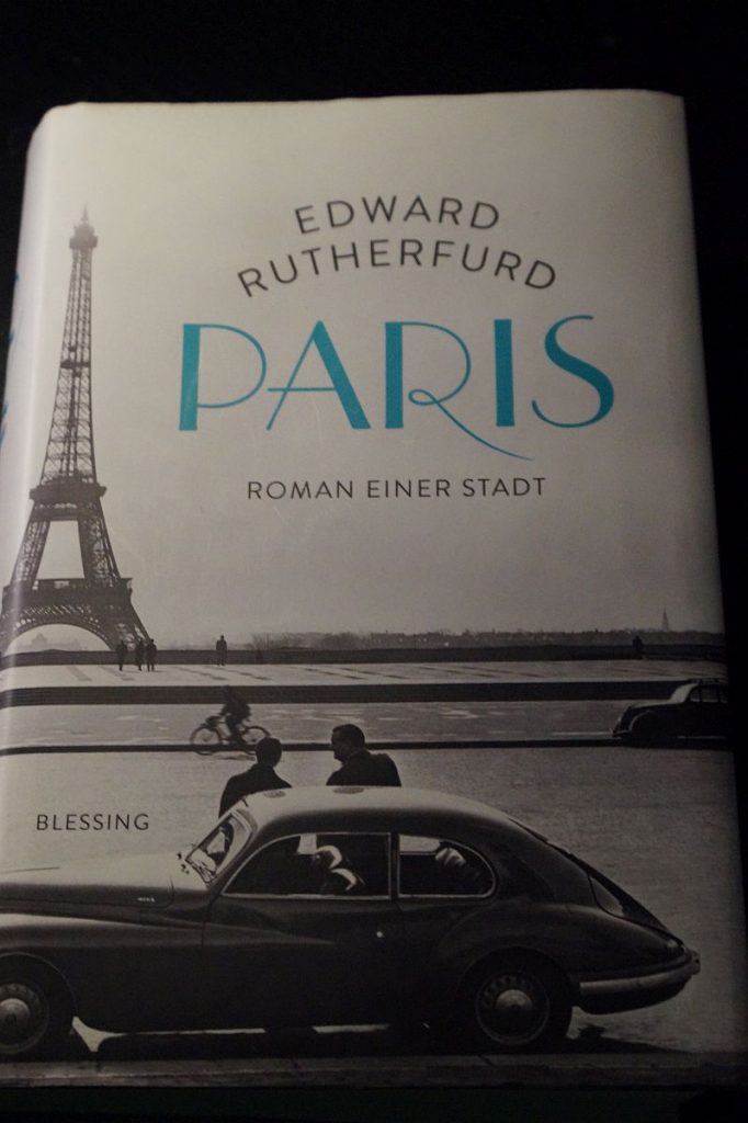 Edward Rutherfurd: Paris. Roman einer Stadt