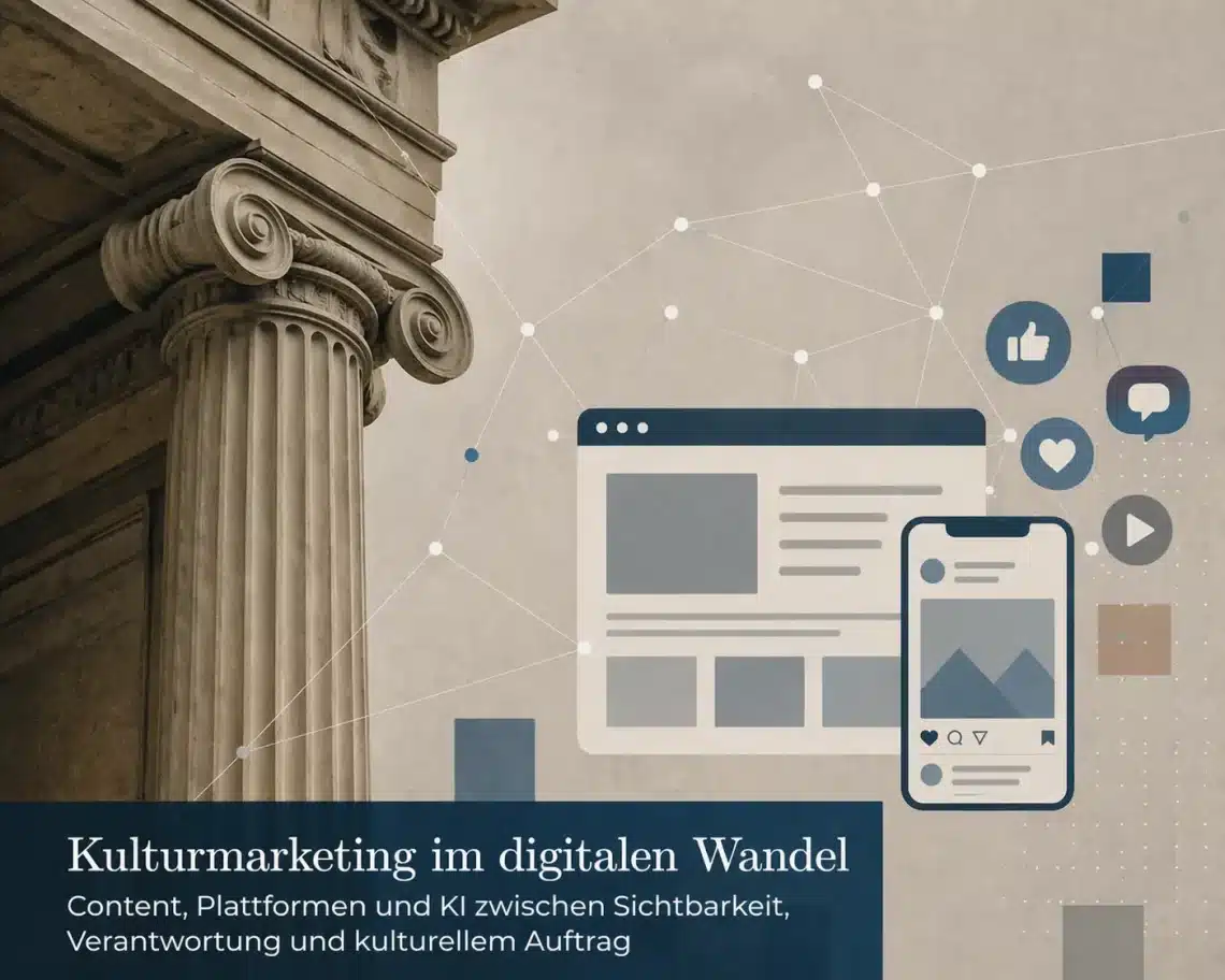 Beitragsbild: Content-Marketing, Social Media und KI in der Kultur Warum sich digitale Kulturkommunikation grundlegend verändert – und was das für Institutionen bedeutet